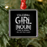 Volleybalmeisje wit metalen ornament<br><div class="desc">volleybal,  beachvolleybal,  volleybal,  team,  volleybalteam,  volleybal team,  awesome,  bal,  beach,  funny,  player,  quote,  saying,  sport,  volleybal player</div>