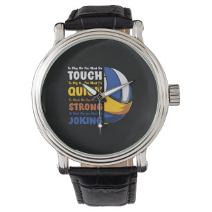 Volleybalspeler   Je moet sterk zijn Horloge