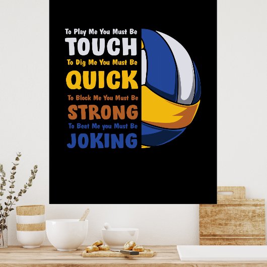 Volleybalspeler | Je moet sterk zijn Poster (Keuken)
