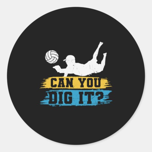 Volleybalspeler | Kan je het dig maken? Ronde Sticker (Voorkant)