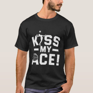 Volleybalteam Kiss Mijn Ace Volleybalspeler Voll T-shirt