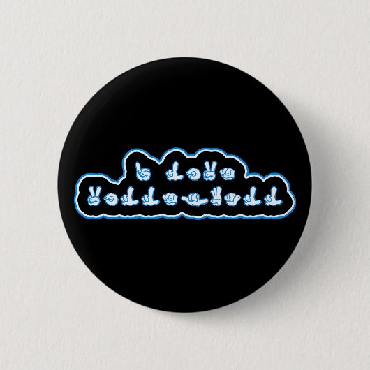 VolleyChick I Love Volleyball ASL Ronde Button 5,7 Cm (Voorkant)