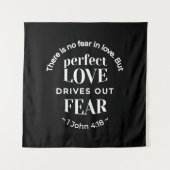 "Volmaakte liefde verdrijft angst" (1 Johannes 4:1 Wandkleed (Voorkant)