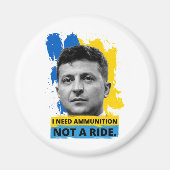 Volodymyr Zelensky - Ik heb munitie nodig, geen ri Magneet (Voorkant)