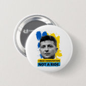 Volodymyr Zelensky - Ik heb munitie nodig, geen ri Ronde Button 5,7 Cm (Voorkant /achterkant)