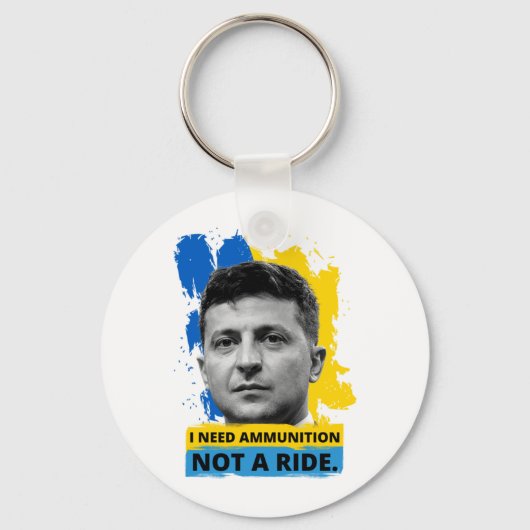 Volodymyr Zelensky - Ik heb munitie nodig, geen ri Sleutelhanger (Voorkant)