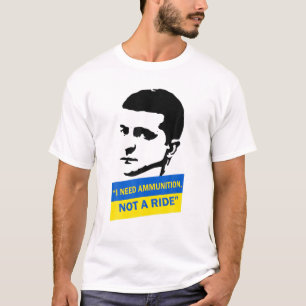 Volodymyr Zelensky, ik heb munitie nodig Oekraïne  T-shirt