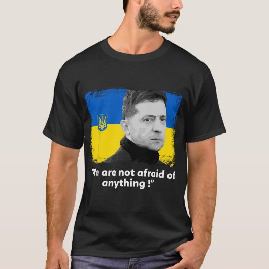 Volodymyr Zelensky Ik sta in Oekraïne voor vredesl T-shirt (Voorkant)