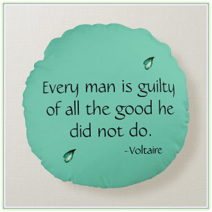 Voltaire Inspirerend citaat Rond Kussen