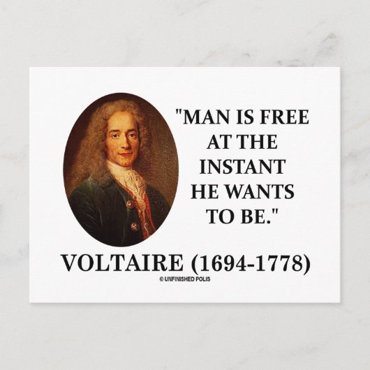 Voltaire Man is vrij op het moment dat hij wil zij Briefkaart (Voorkant)