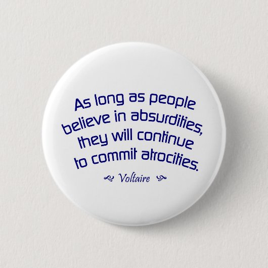 Voltaire over Absurdities Ronde Button 5,7 Cm (Voorkant)