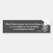 Voltaire Quote on Money Bumpersticker (Voorkant)