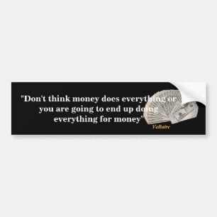 Voltaire Quote over geld Bumpersticker