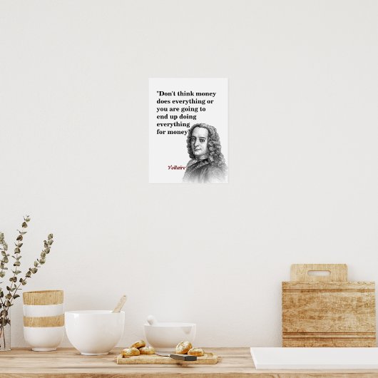 Voltaire Quote over geld Poster (Keuken)