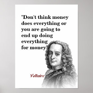 Voltaire Quote over geld Poster