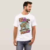Voltijds Funky T-shirt (Voorkant volledig)