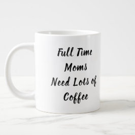Voltijdse VM's hebben veel koffie-Moederdag nodig Grote Koffiekop