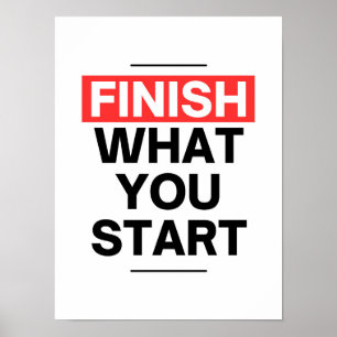Voltooi wat je start - motivatie ondernemer poster