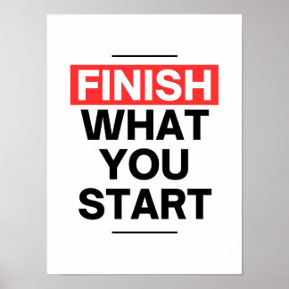 Voltooi wat je start - motivatie ondernemer poster
