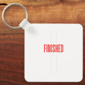 Voltooid - Christelijk kruisontwerp | Het is afgel Sleutelhanger (Voorkant)