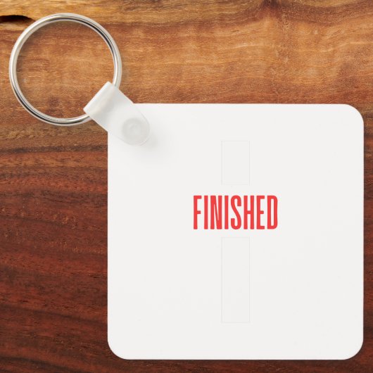 Voltooid - Christelijk kruisontwerp | Het is afgel Sleutelhanger (Voorkant)