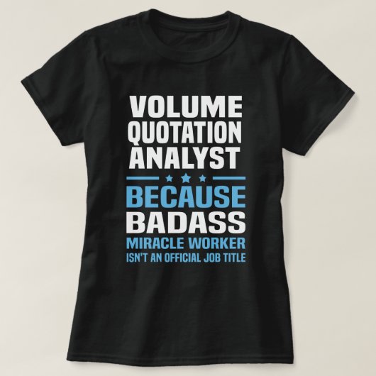 volume quote analist t-shirt (Design voorkant)