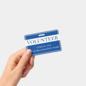 Volunteer Custom Organization Name Blue en White Badge (Handheld)