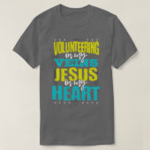 Volunteer Gift Volunteering zit in mijn Veinen Jez T-shirt (Design voorkant)