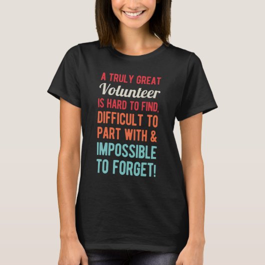 Volunteer Quote T-shirt (Voorkant)