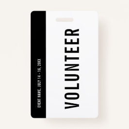 Volununteer Black & White Event Staff All Access Badge