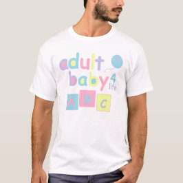 Volwassen Baby 4 Levensduur T-shirt