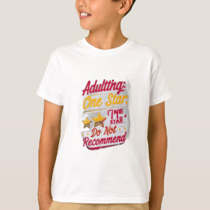 Volwassen: één ster, niet aan te raden t-shirt