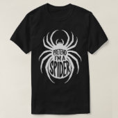 Volwassen Halloween-kostuums doen alsof ik een spi T-shirt (Design voorkant)