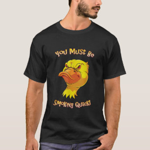 Volwassen Humor Eend Roken Kwakzalver Pun Funny Da T-shirt
