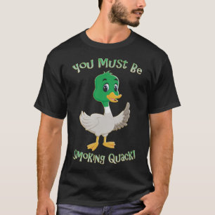 Volwassen Humor Eend Roken Kwakzalver Pun Funny Da T-shirt