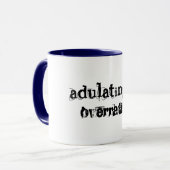 Volwassen is over gewaardeerd grappige koffie mok  (Voorkant links)