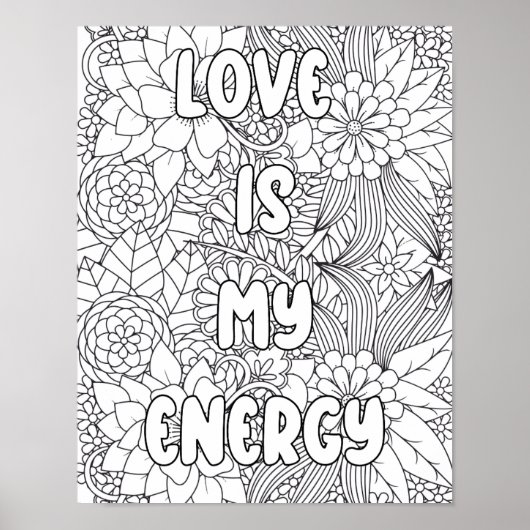 Volwassen kleuren -"Liefde is mijn energie" Inspir Poster (Voorkant)
