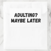 Volwassen misschien later rechthoekige sticker (Tas)