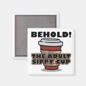 Volwassen Sippy Cup Koffie Grappige Koelkast Magne Magneet (Voorkant / Achterkant)