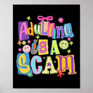 Volwassen worden is een grap Stijl Mixed Media, Gr Poster