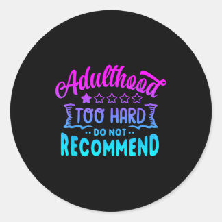 Volwassen worden zou geen grappige uitspraken één  ronde sticker