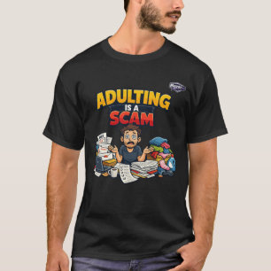 Volwassen zijn is een grap Leuke humor T-shirt