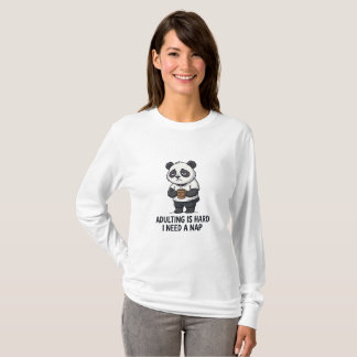Volwassen Zijn Is Moeilijk Ik Heb Een Slaapje Nodi T-shirt