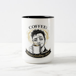 Volwassen zijn is Moeilijk koffiemok   Grappige vo Tweekleurige Koffiemok