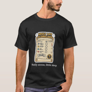 Volwassenen Levens Scorekaart Grappig Volwassen On T-shirt