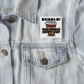 Volwassenen Slurpbeker Koffie Grappige Knoop Badge Vierkante Button 5,1 Cm (In situ)