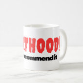 Volwassenheid! Ik beveel het niet aan - Mok (Voorkant rechts)