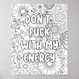 Volwassenkleur-"Geen F*&^ met.." verlichting Poster