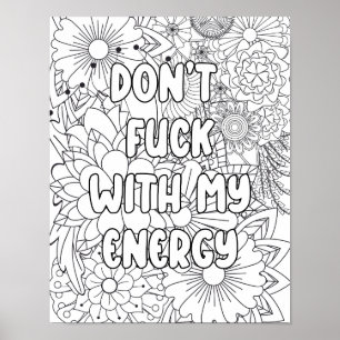 Volwassenkleur-"Geen F*&^ met.." verlichting Poster