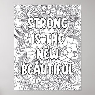 Volwassenkleuring-"Sterk is de nieuwe.." Motivatie Poster